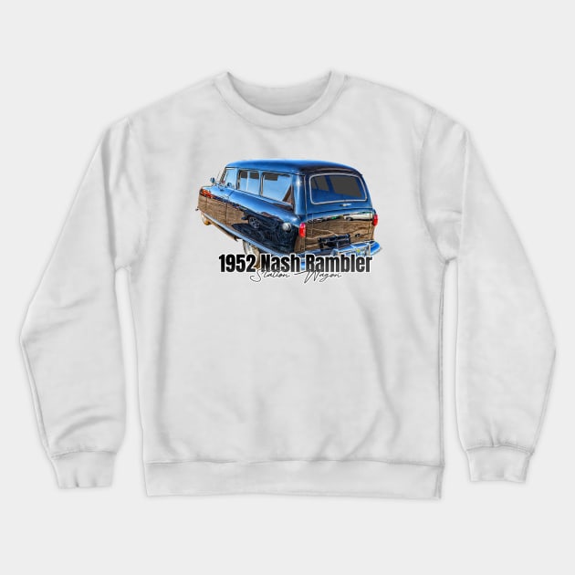 1952 Nash Rambler Station Wagon Crewneck Sweatshirt by Gestalt Imagery